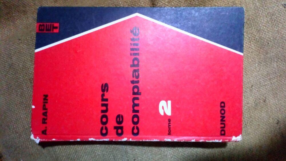 Livre "Cours de Comptabilit&eacute;" Tome 1 - A. Rapin, Dunod Livres et BD
