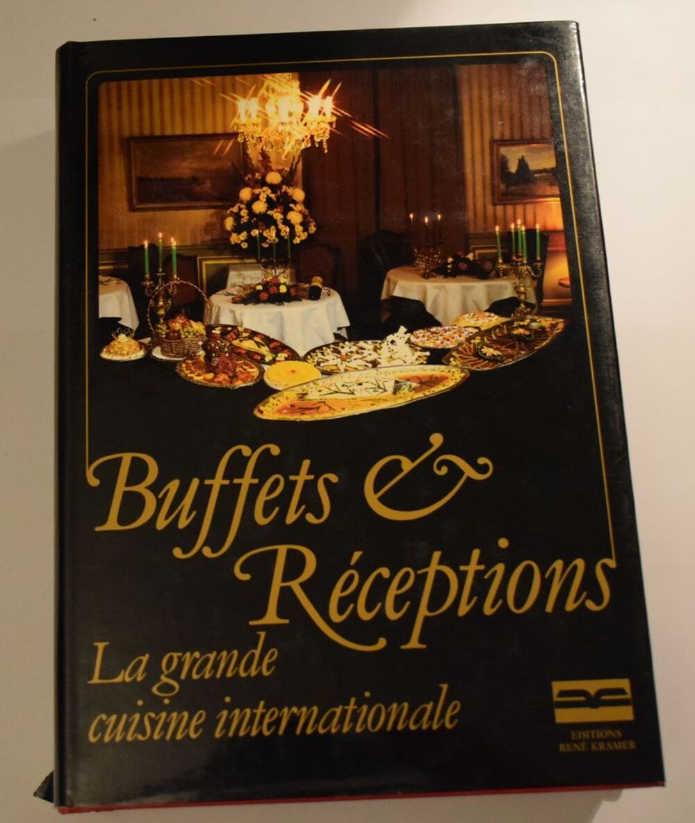 Buffets et R&eacute;ceptions - Mangelatte 1990 - La Grande Cuisine Livres et BD