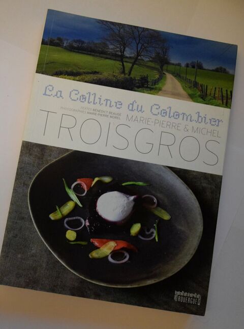 Troisgros - Recettes - Colline du Colombier 2012* 20 Roissy-en-Brie (77)