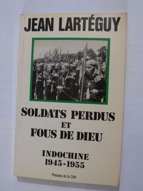 SOLDATS PERDUS ET FOUS DE DIEU  -  INDOCHINE  1945 - 1955 6 Brest (29)