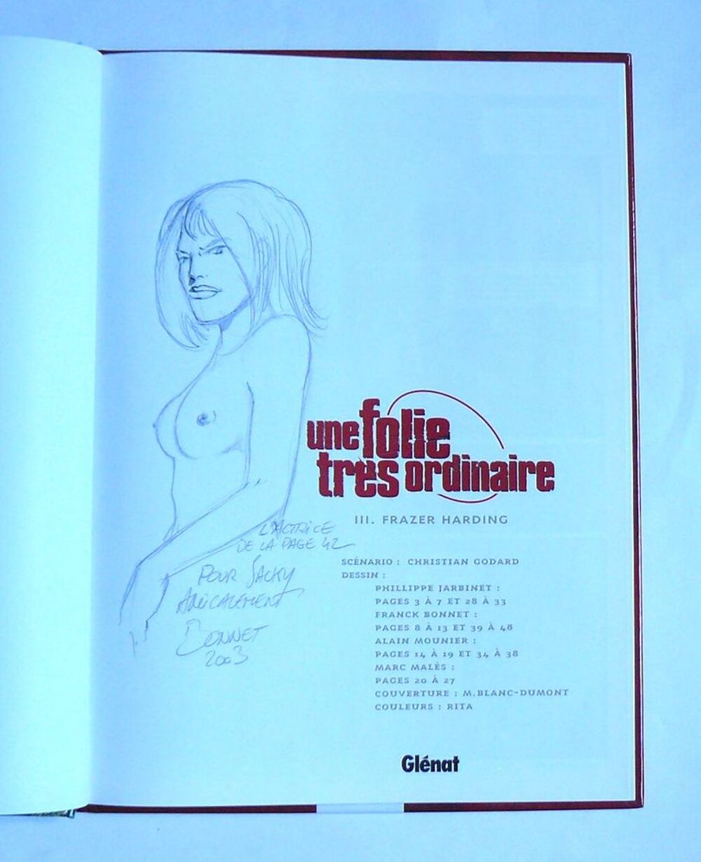 EO d&eacute;dicac&eacute;e par Franck Bonnet Une folie tr&egrave;s ordinaire Livres et BD