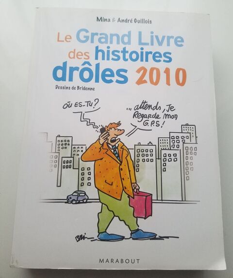  Le grand livre des histoires drôles Edition 2010  broché 4 La Chapelle-Saint-Luc (10)