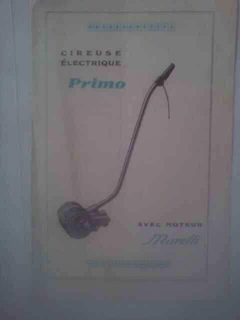 Cireuse �lectrique Primo � moteur Marelli Usine A Roy Lyon 7 N�rac (47)