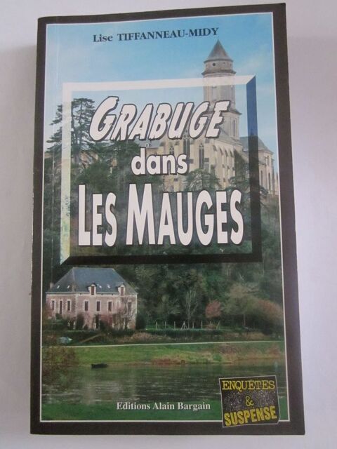 GRABUGE DANS LES MAUGES  roman policier  BARGAIN 3 Brest (29)