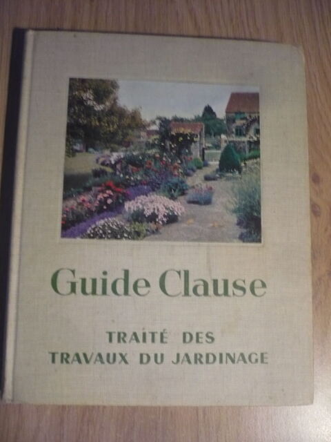 GUIDE CLAUSE TRAITÉ DES TRAVAUX DU JARDINAGE  -  1959 5 Pessac (33)