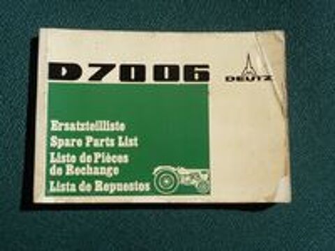   DEUTZ  tracteur D 7006 : catalogue de pièces  
