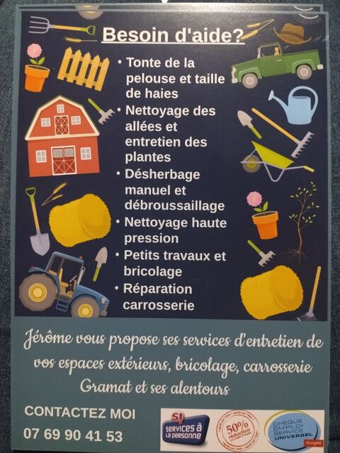 Entretien extérieur /intérieur 
Aide à domicile 0 46500 Gramat