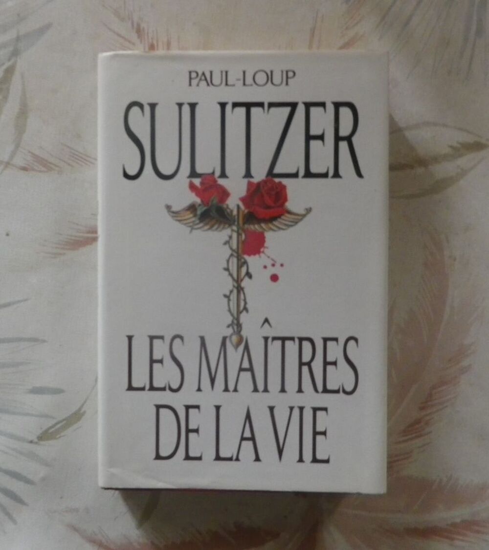 LES MAITRES DE LA VIE de Paul-Loup SULITZER France Loisirs Livres et BD