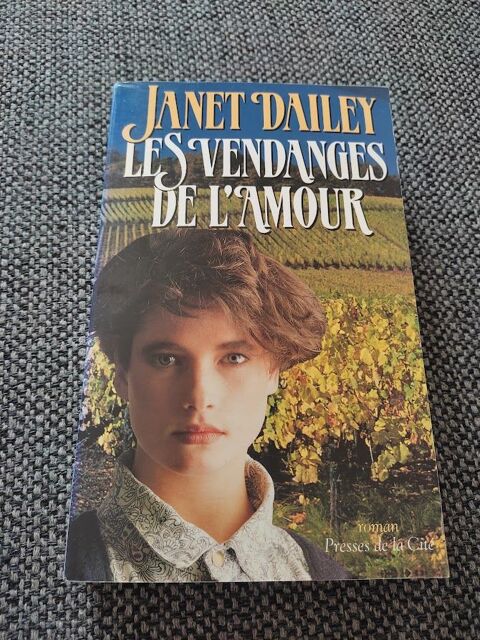 M (71) - Janet Dailey ? Les vendanges de l'amour 2 Paris 13 (75)