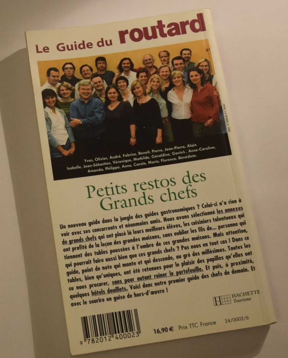Le Guide du Routard - Petits restos et Grands Chefs - 2004 Livres et BD