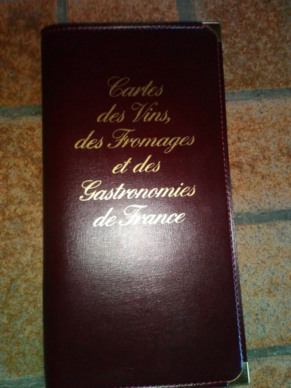"Cartes des Vins, des Fromages et des Gastronomies de France Cuisine
