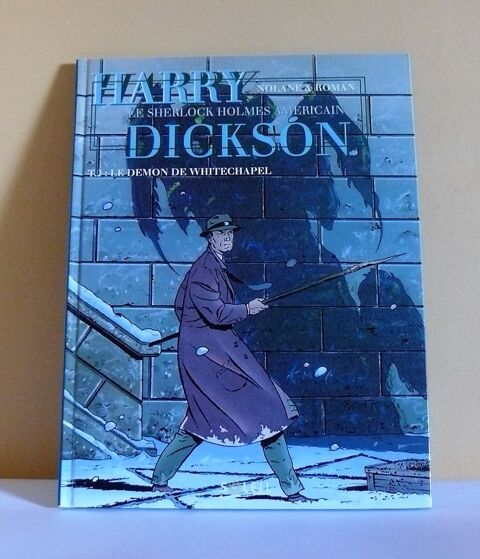 Harry Dickson : Le dmon de Whitechapel - tome 2 - Nolane 8 Argenteuil (95)