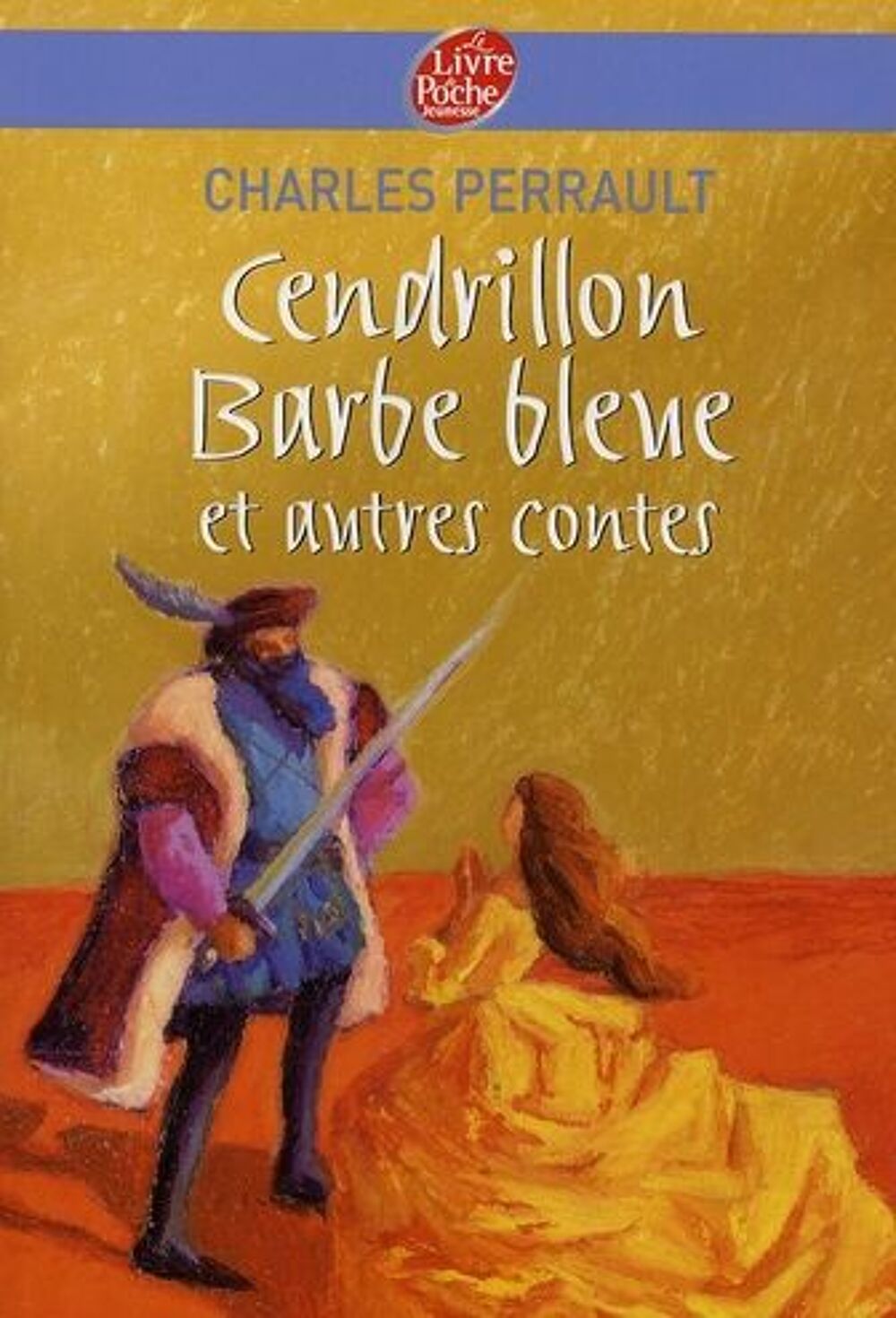 Cendrillon, Barbe-bleue et autres contes Livres et BD