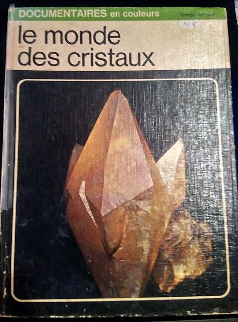 LE MONDE DES CRISTAUX 10 Langueux (22)