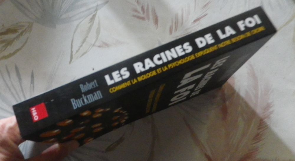 LES RACINES DE LA FOI par Robert BUCKMAN Ed. H&amp;O Livres et BD