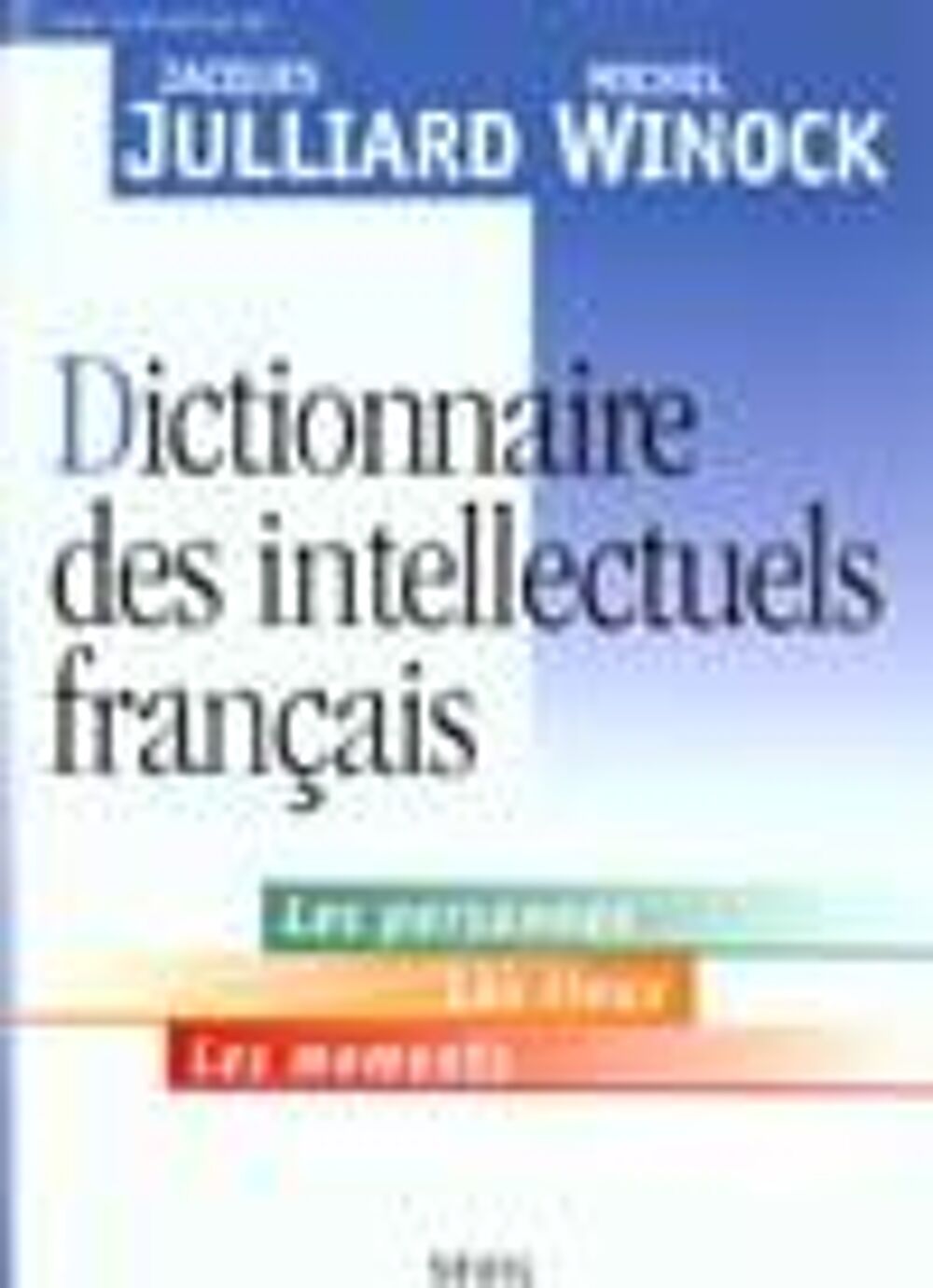 Dictionnaire des intellectuels francais Livres et BD