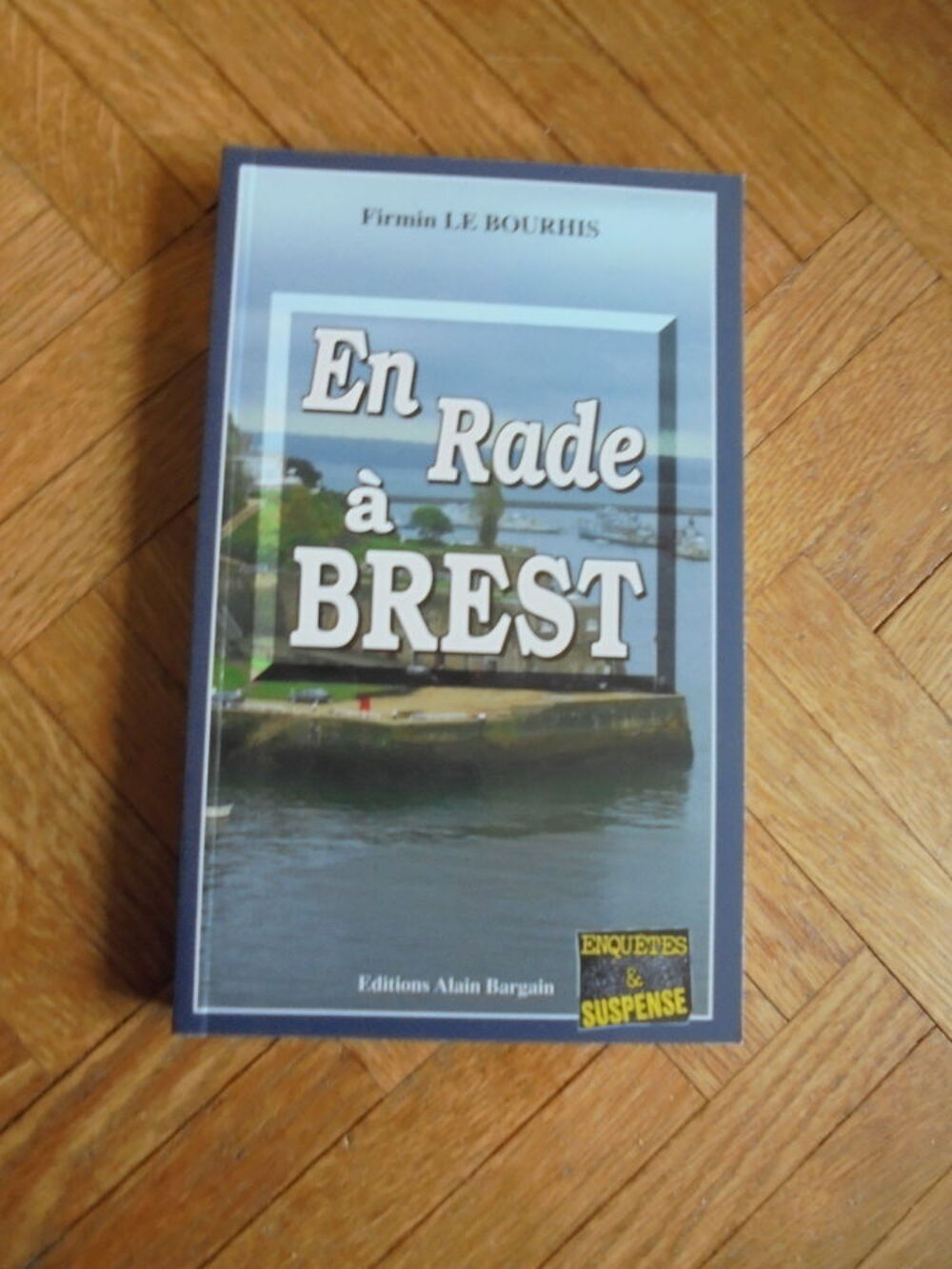 En rade &agrave; Brest (96) Livres et BD