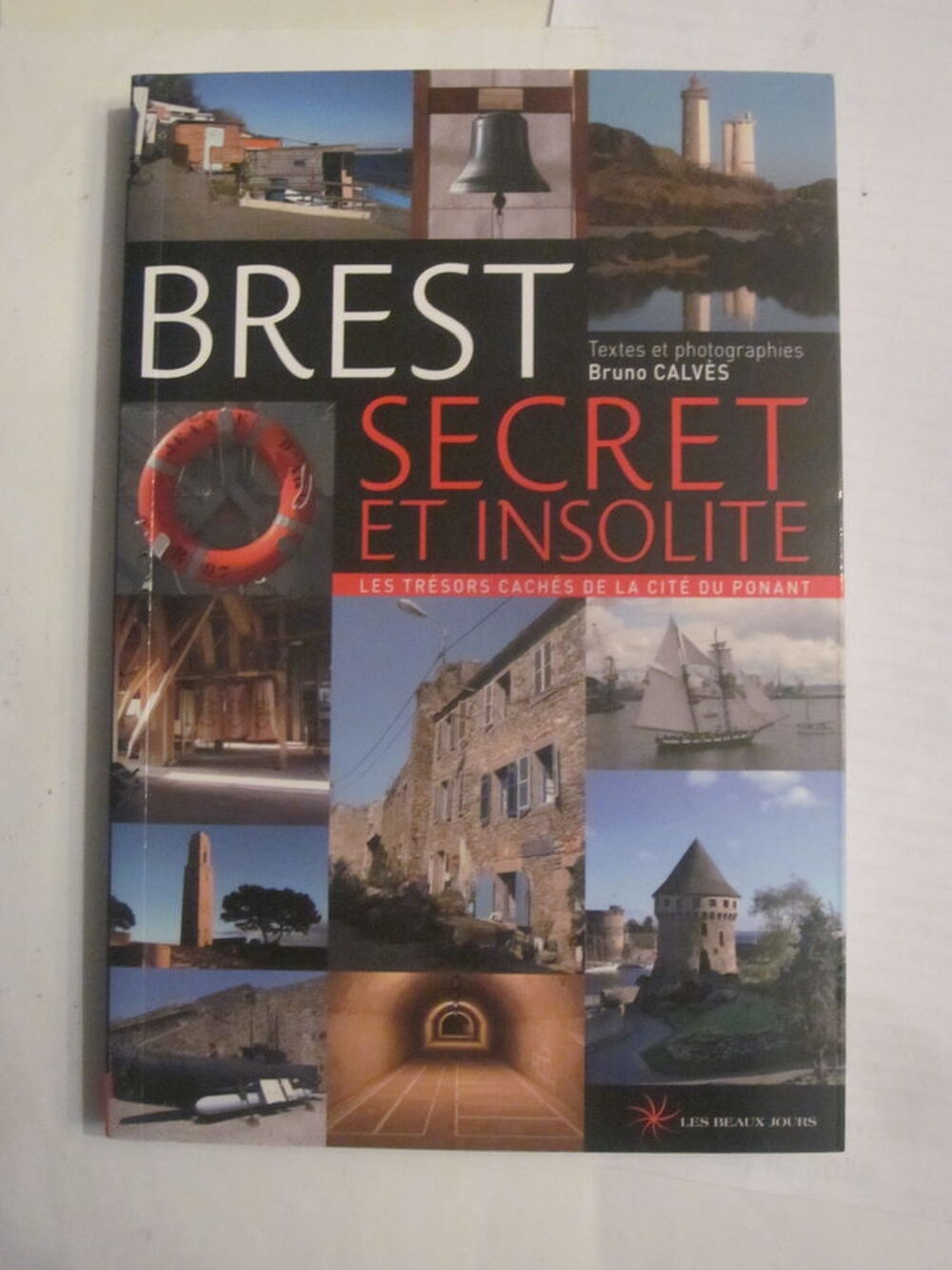 BREST - SECRET ET INSOLITE Livres et BD