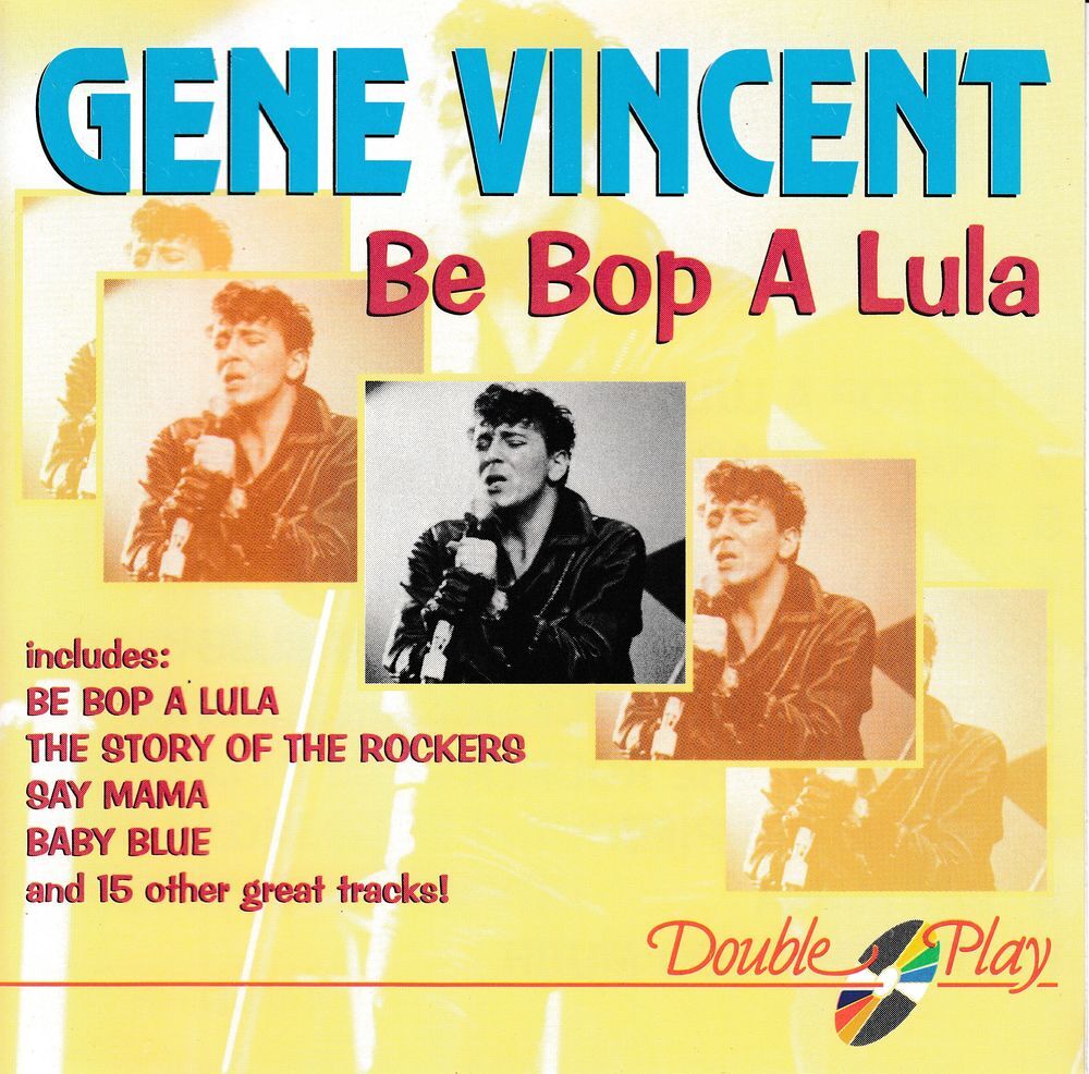 CD Gene Vincent Be Bop A Lula CD et vinyles