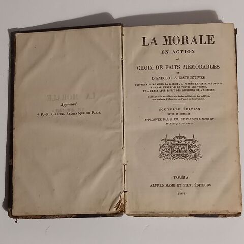 La morale en action, 1869, ou choix de faits m�morables et d 19 Saumur (49)