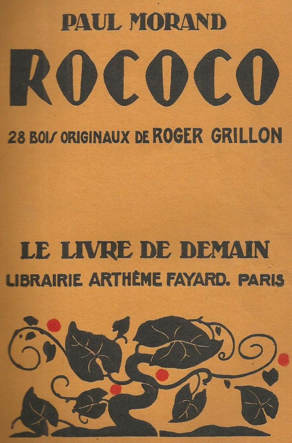 Paul MORAND ROCOCO - Arheme Fayard Livres et BD