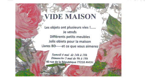 VIDE MAISON Les objets ont plusieurs vies 10 Avon (77)