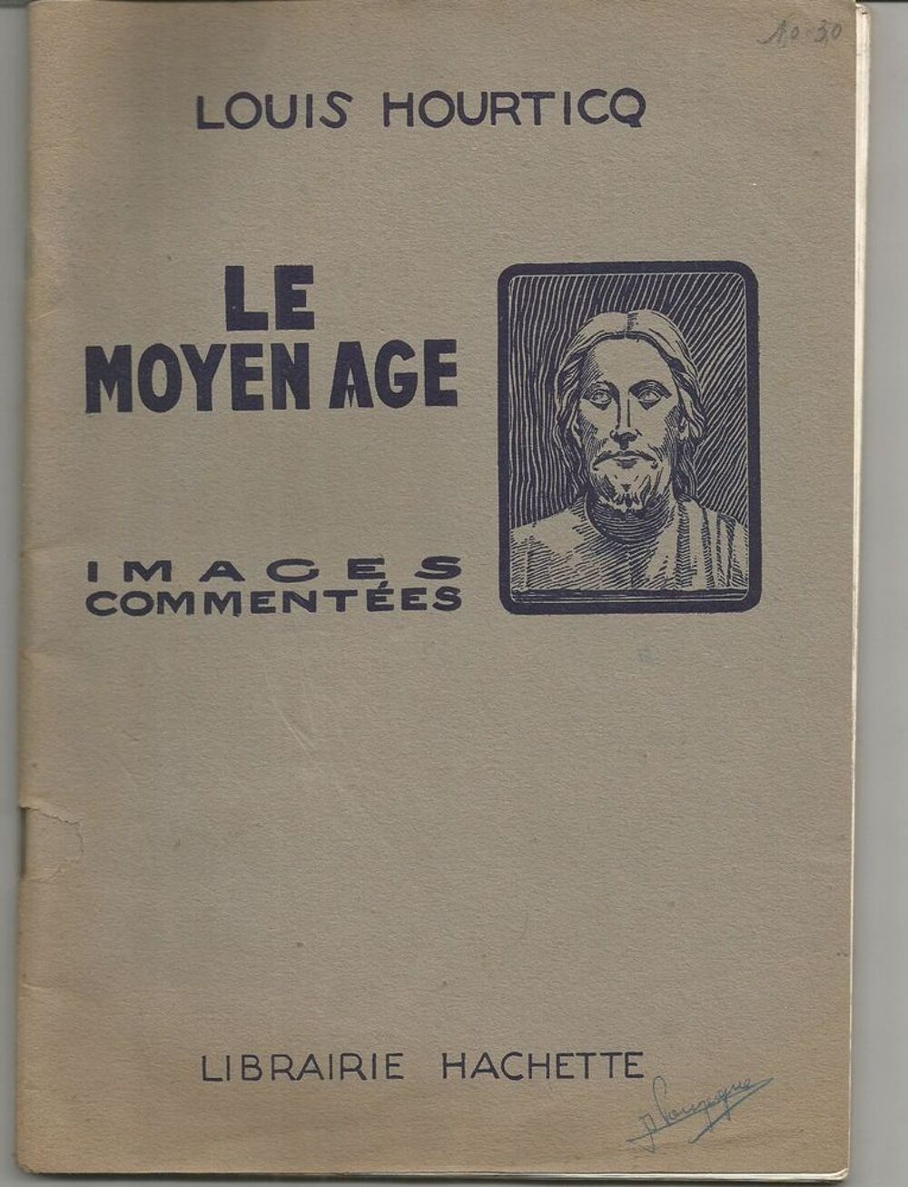 Louis HOURTICQ LE Moyen Age, images comment&eacute;es Livres et BD