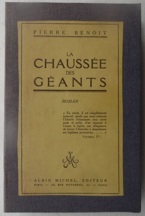 LA CHAUSSEE DES GEANTS Pierre  BENOIT Roman A Paul BOURGET 20 Castries (34)