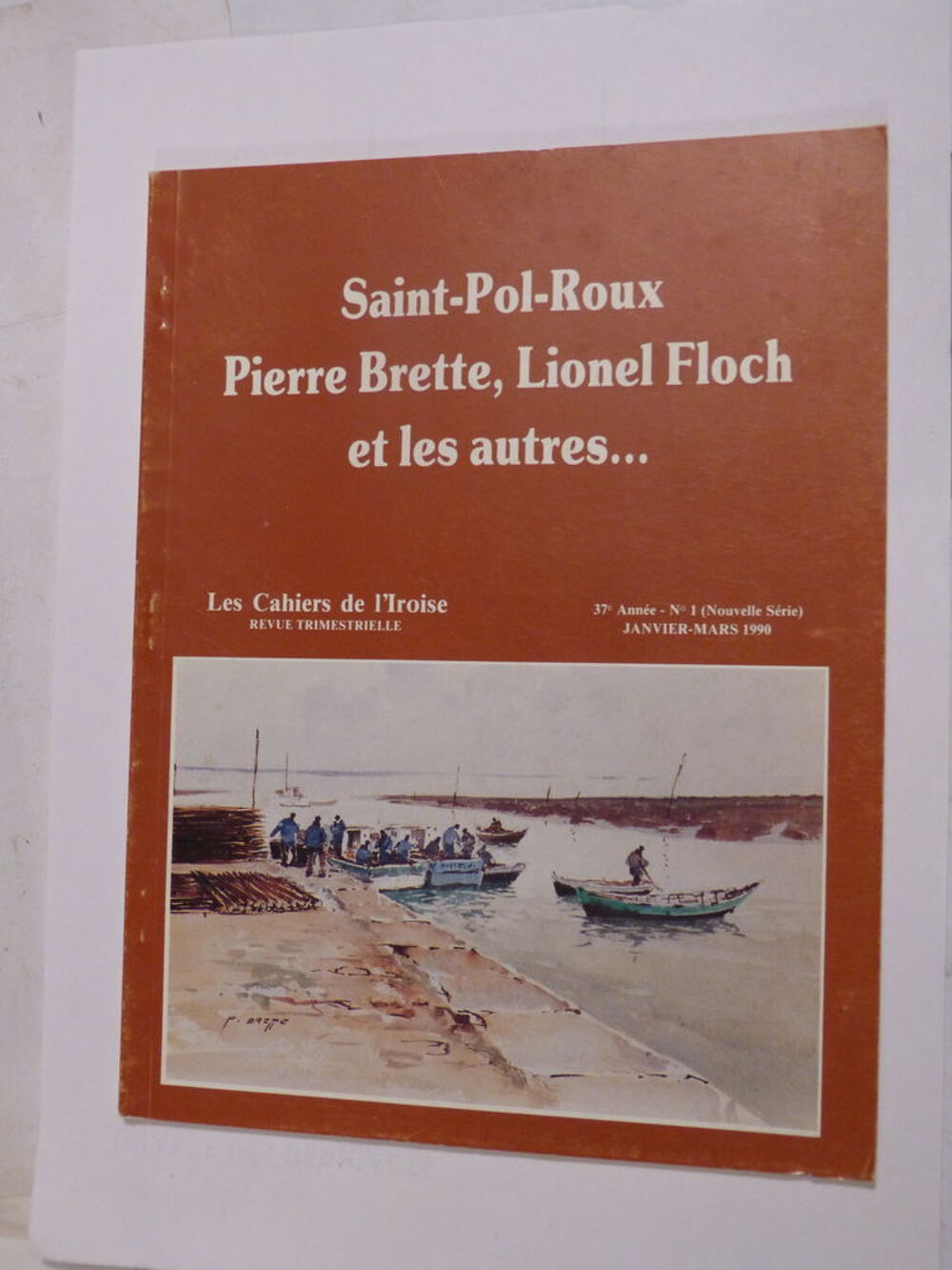 SAINT POL ROUX - PIERRE BRETTE - LIONEL FLOCH Livres et BD