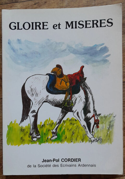 Gloire et Misres - Jean-Pol Cordier 12 Soissons (02)