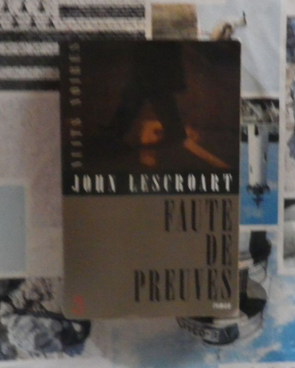 FAUTE DE PREUVES de John LESCROART Ed. Belfond Livres et BD