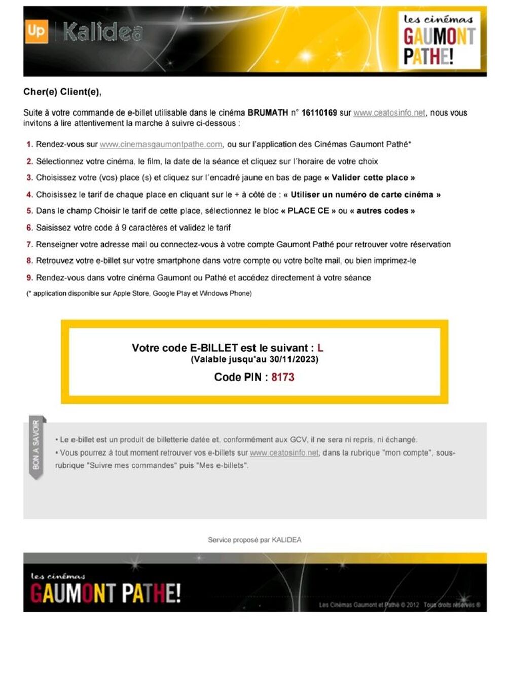 8 places cin&eacute;ma. Billetterie
