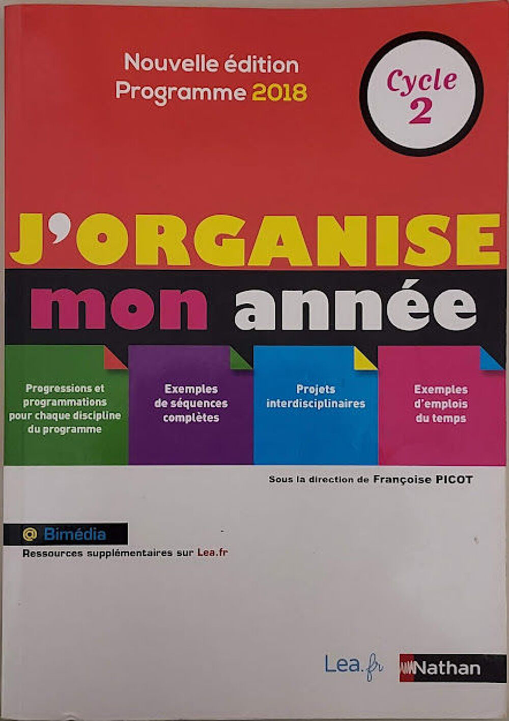 J'organise mon ann&eacute;e, cycle 2 programme 2018 Livres et BD