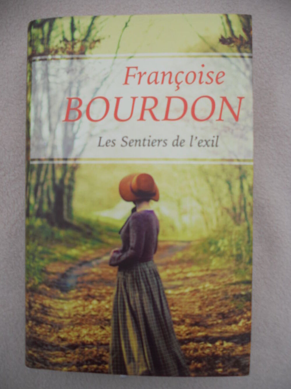 Les chemins de l'exil - Fran&ccedil;oise BOURDON Livres et BD