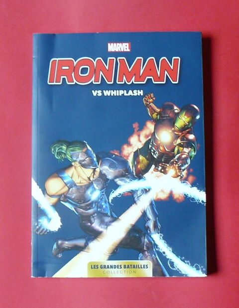 Iron Man vs Whiplash - Collection  Les grandes batailles  8 Argenteuil (95)