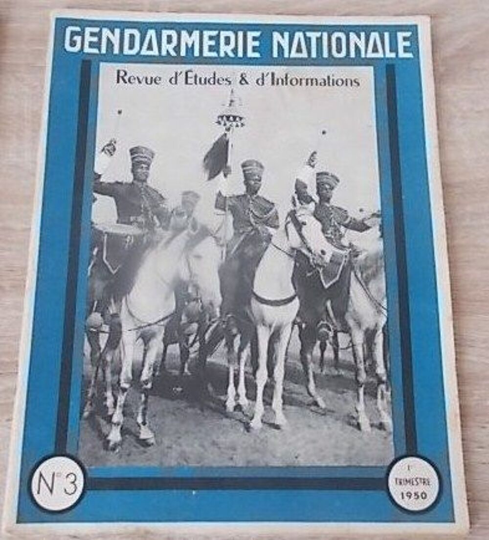 3 revues : GENDARMERIE NATIONALE - 1949 / 1950 Livres et BD