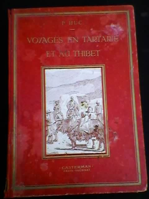 livre ancien : la tartarie et le tibet 30 Chambéry (73)