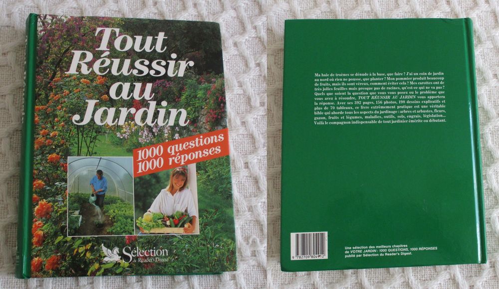 TOUT REUSSIR AU JARDIN 1000 QUESTIONS 1000 REPONSES Livres et BD