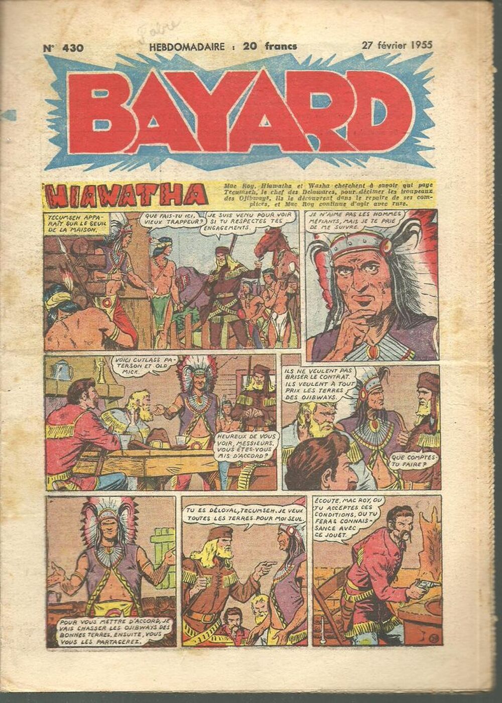 BAYARD HIAWATHA, une histoire d'indiens 20 Num&eacute;ros du 411 au 433 Livres et BD