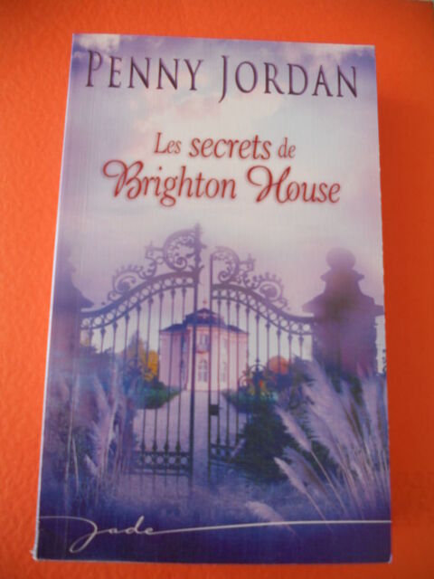 Les secrets de Brighton House - Penny JORDAN 3 Nancy (54)