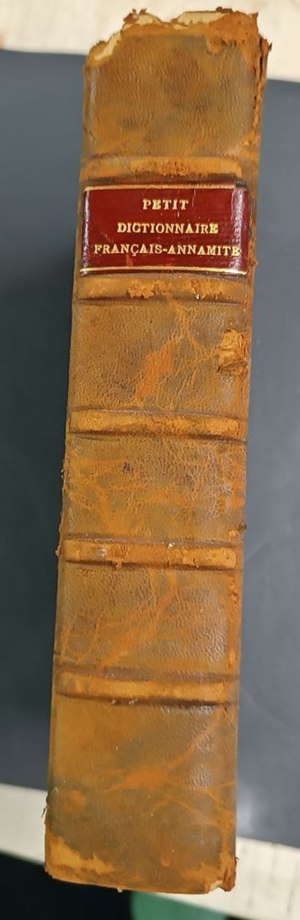 Dictionnaire Fran&ccedil;ais-Annamite 