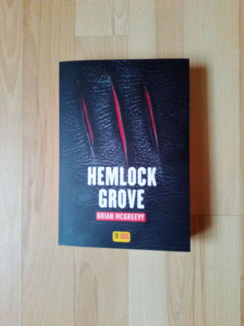 Livre Hemlock Grove (Neuf) 16 Ardoix (07)