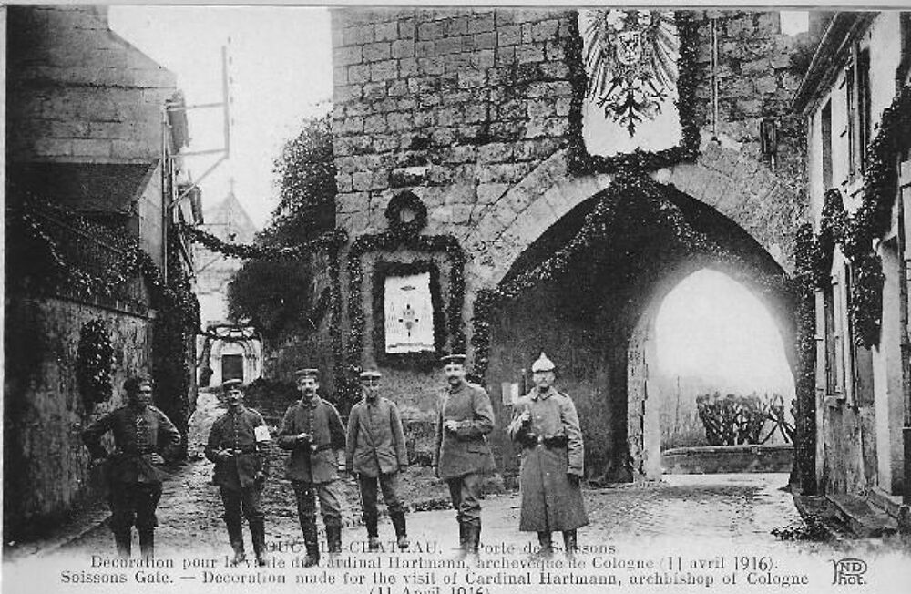 Cartes postales Occupation allemande 1916 Coucy-le-Ch&acirc;teau 