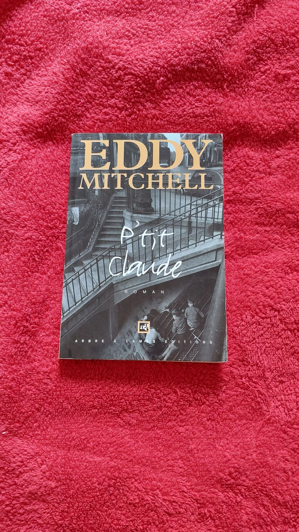 "P'tit Claude" d'Eddy Mitchell Livres et BD