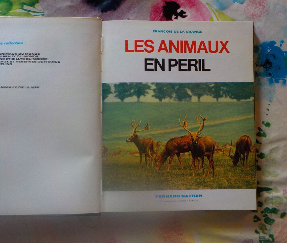 LES ANIMAUX EN PERIL par F. de la Grange Ed. Nathan Livres et BD