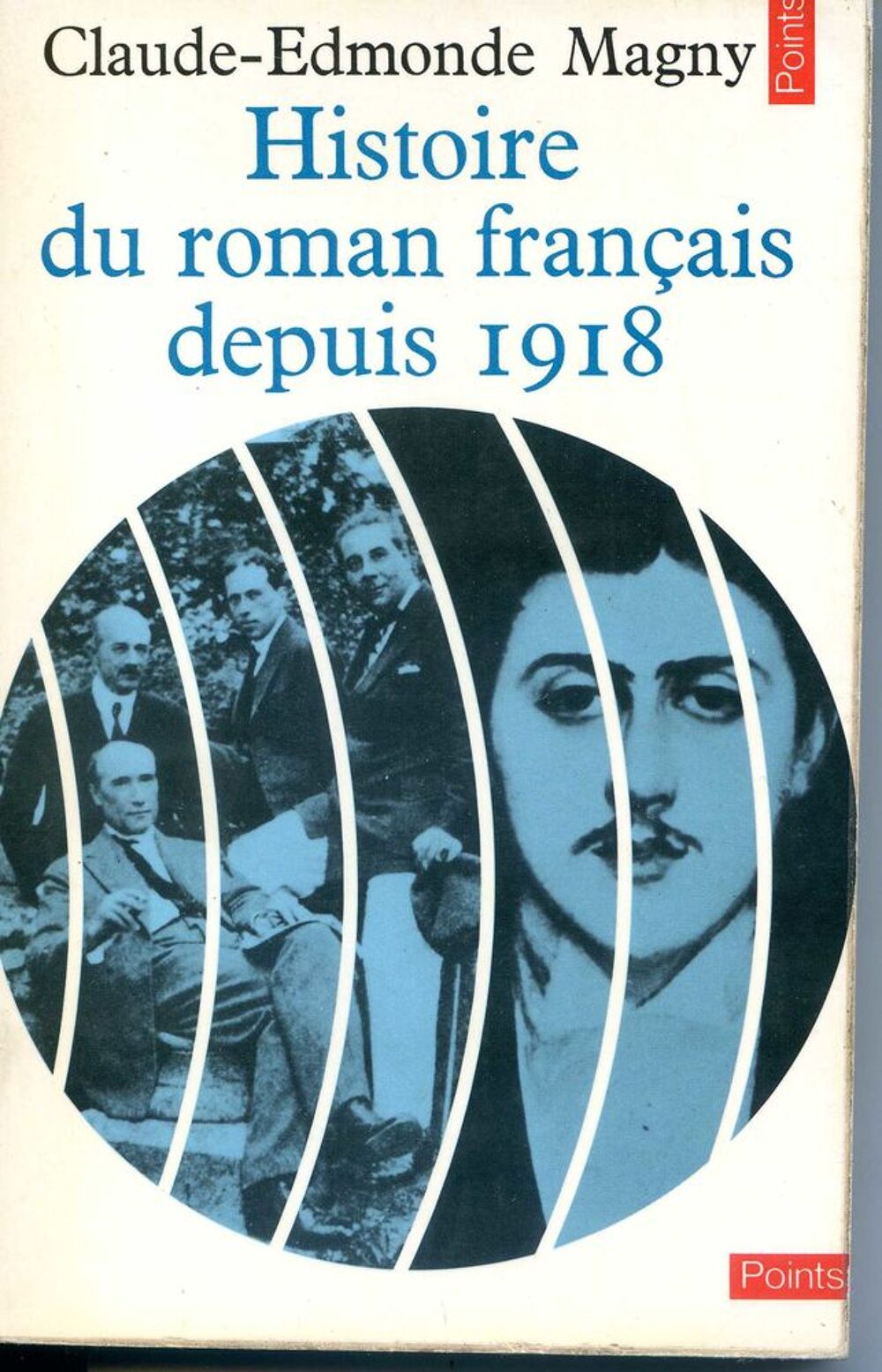 HISTOIRE DU ROMAN FRAN&Ccedil;AIS DEPUIS 1918, Livres et BD