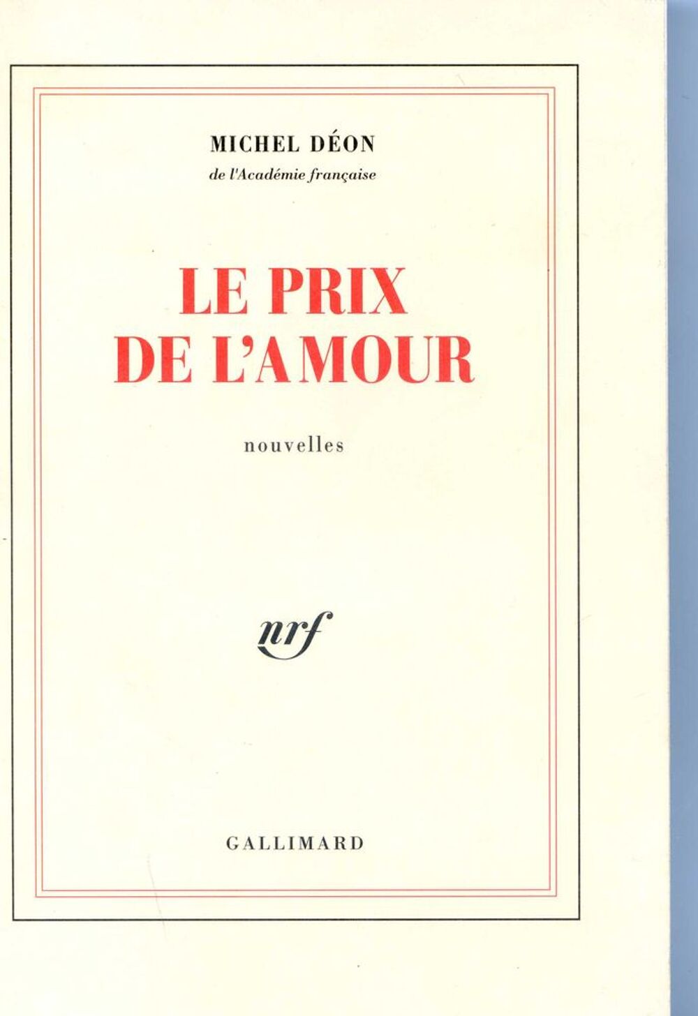 Le prix de l'amour- Michel D&eacute;on, Livres et BD