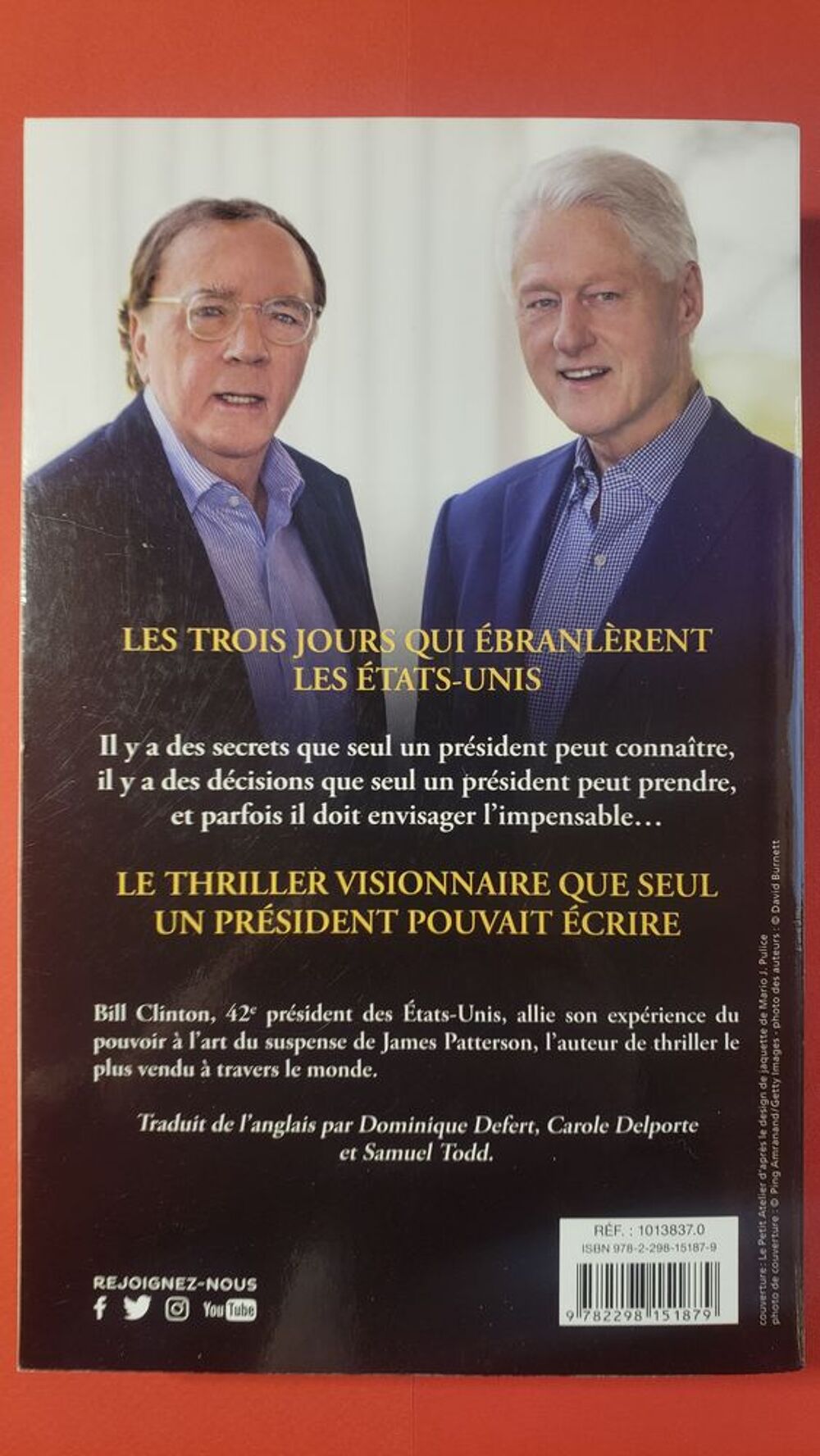 Bill Clinton, James Patterson Le pr&eacute;sident a disparu.
Livres et BD