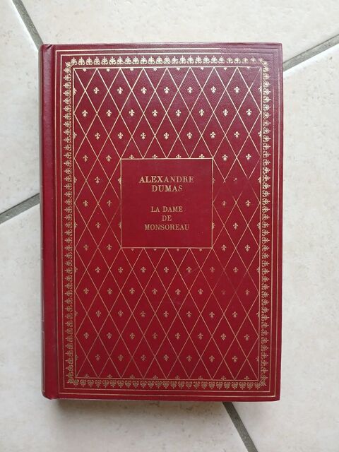 LIVRE ALEXANDRE DUMAS LA DAME DE MONSOREAU 6 Nevers (58)