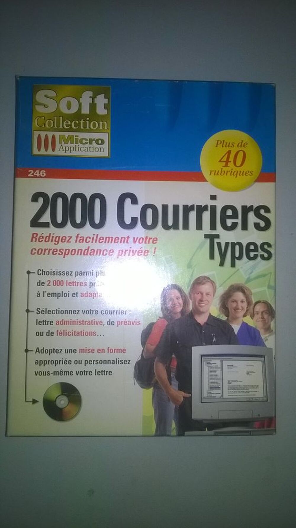 Logiciel 2000 Courriers Types
Micro Application
Matériel informatique